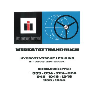 IHC Lenkung Traktor 553 654 724 824 946 1046 1246 955 1055 Werkstatthandbuch