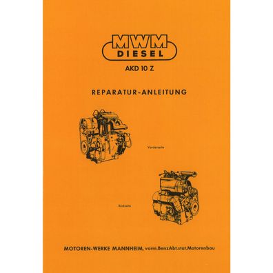 MWM Dieselmotor AKD 10z Traktor Reparaturanleitung