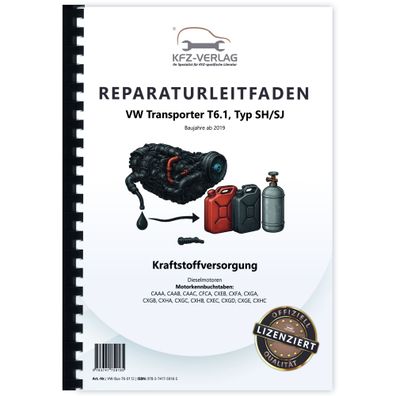 VW Transporter T6.1 ab 2019 Kraftstoffversorgung Dieselmotor Reparaturanleitung