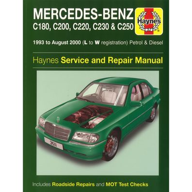 Mercedes-Benz C180 C200 C220 C230 C250 1993-2000 Reparaturanleitung Haynes