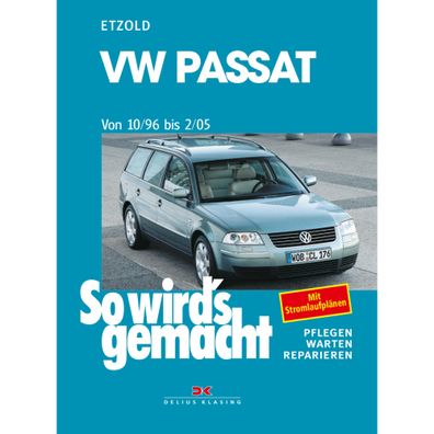 VW Passat B5 Variant Typ 3B 1996-2005 So wirds gemacht Reparaturanleitung Etzold