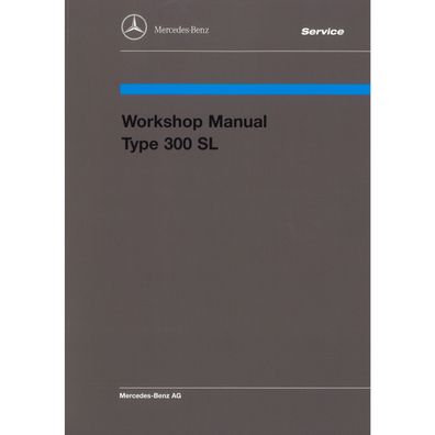 Mercedes-Benz W198 300SL Roadster 1954-1963 workshop manual