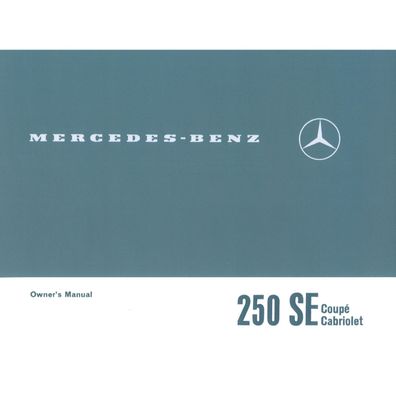 Mercedes-Benz W108 250SE Cp/Cb 1965-1968 owners manual