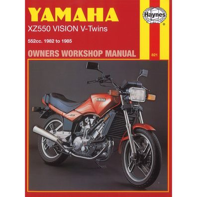 Yamaha XZ550 Vision V-Twins 552cc (1982-1985) Reparaturanleitung Haynes