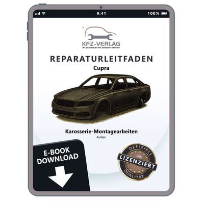 Cupra Formentor KM 20> Karosserie Montagearbeiten Außen Reparaturanleitung eBook