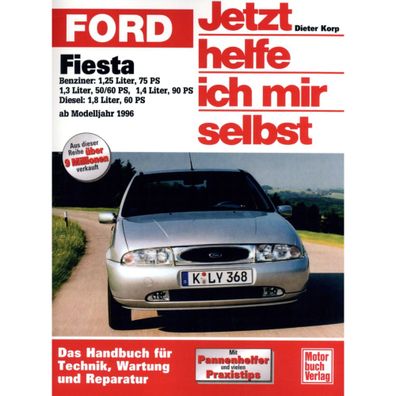 Ford Fiesta MK 4 Typ JAS 1995-1999 Jetzt helfe ich mir selbst Reparaturanleitung