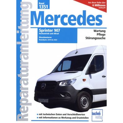 Mercedes-Benz Sprinter VS30 BR907 2019-2023 Reparaturanleitung Bucheli Verlag