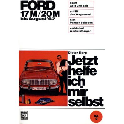 Ford Taunus 17M/20M Typ P5 (64-67) Jetzt helfe ich mir selbst Reparaturanleitung