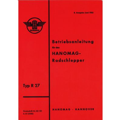 Hanomag Typ D 21 R 27 Radschlepper Vorkammersystem Traktor Bedienungsanleitung