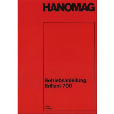 Hanomag Brillant 700 Dieselradschlepper Wirbelkammer Traktor Bedienungsanleitung