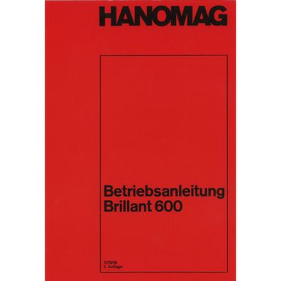 Hanomag Brillant 600 Dieselradschlepper Wirbelkammer Traktor Bedienungsanleitung