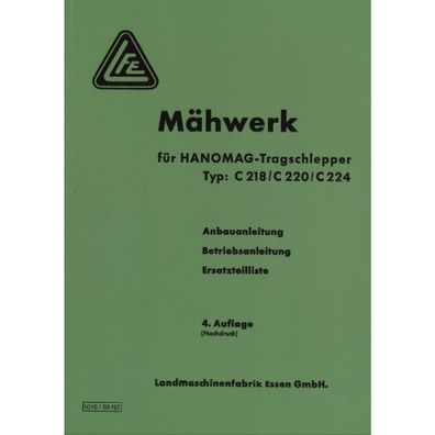 Hanomag C218/220/224 Traktor Bedienungs-/Anbauanleitung Ersatzteilliste Mähwerk