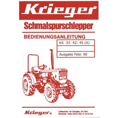 Krieger KS 33 - 42 - 45 (A) Allrad Schmalspurschlepper Bedienungsanleitung