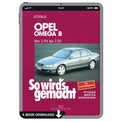 Opel Omega B Caravan V94 1994-2003 So wird's gemacht Reparaturanleitung E-Book