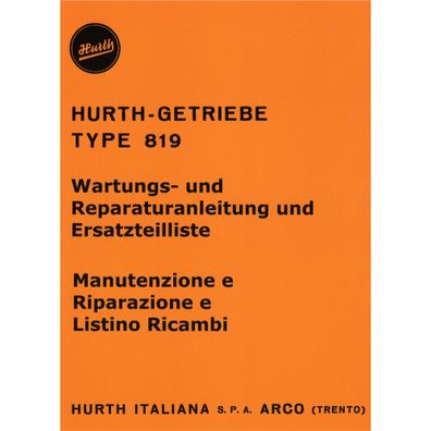 Hurth Typ 819 Schleppergetriebe Werkstatthandbuch inklusive Ersatzteilliste