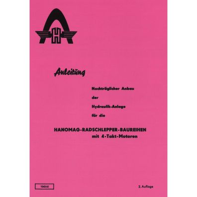 Hanomag Hydraulische Anlagen R217/324/435/T435/45/R16-45 Bedienungsanleitung