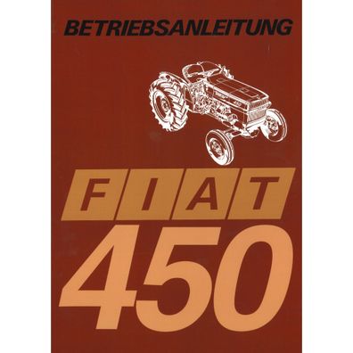Fiat 450 Viertakt Dieselmotor 3-Zylinder Bedienungsanleitung Betriebsanleitung