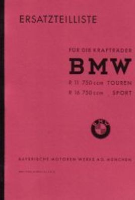 Ersatzteilliste BMW R 11 , 750 ccm Touren R 16 , 750 ccm Sport