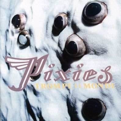 Pixies: Trompe Le Monde - 375 Media - (CD / T)
