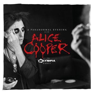 Alice Cooper: Alice Cooper: A Paranormal Evening At The Olympi