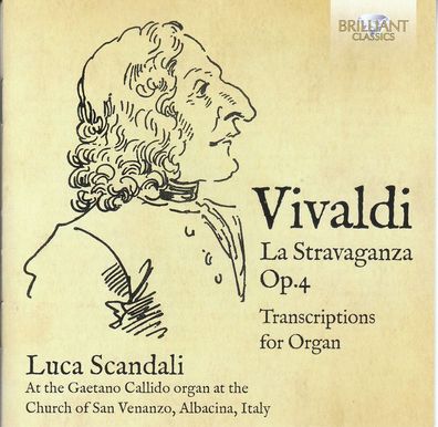 Antonio Vivaldi (1678-1741): Concerti op.4 Nr.1,3-6,10,11 "La Stravaganza" (Orgeltran