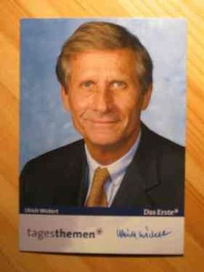 Tagesthemen Fernsehmoderator Ulrich Wickert - handsigniertes Autogramm!!!