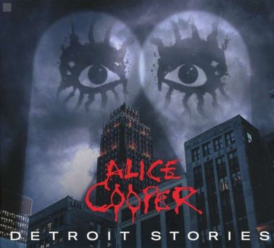 Alice Cooper: Alice Cooper: Detroit Stories (Digipack) - - (