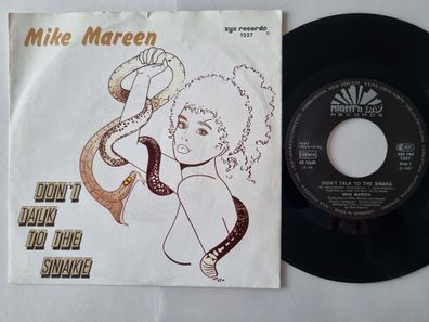 Mike Mareen - Don't Talk to the Snake 7'' Vinyl Germany