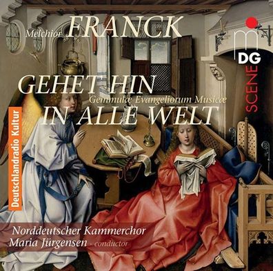 Melchior Franck (1580-1639): Chorwerke "Gehet hin in alle Welt" - - (SACD / M)