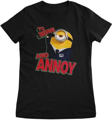 Minions Damen T-Shirt To Serve And Annoy Girly Tee UV-5-DMF007