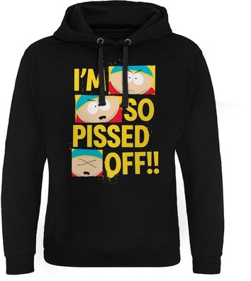 South Park Hoodie-I'm So Pissed Off!! Epic MTV-37-SP036