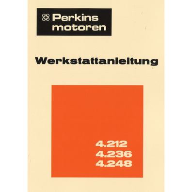 Perkins 4.212 4.236 4.248 Viertakt Diesel Reparaturanleitung Werkstatthandbuch