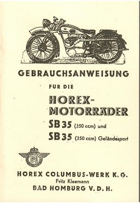 Bedienungsanleitung Horex SB 35 (350ccm ), Gebrauchsanweisung, Handbuch , Oldtimer