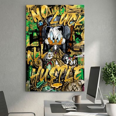 Dagobert Duck, NO LUCK-ALL HUSTLE. Pop Art kunst, Wandbild Acrylglas, Leinwand