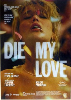 Die my Love - Original Kinoplakat A1 - Jennifer Lawrence Robert Pattinson -Filmposter