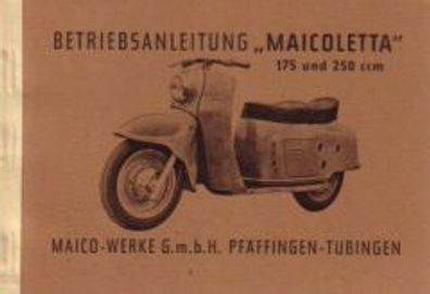 Bedienungsanleitung Maico, Maicoletta Roller 175 / 250 ccm, Motorroller