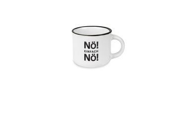 Grafikwerkstatt Vintage-Espresso-Tasse 95 ml Nö! Einfach Nö!