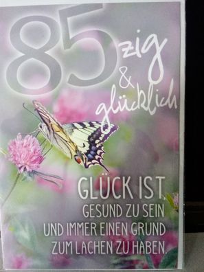 Geburtstagkarte mit Umschlag zum 85 Geburtstag 85zig &glücklich