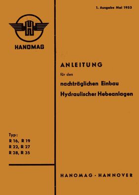 Anleitung nachträglicher Einbau Hydraulischer Hebelagen R12 R16 R19 R22 R27 R28 R35
