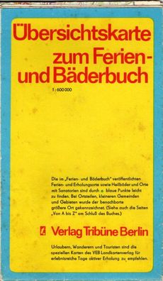 Übersichtskarte zum Ferien- und Bäderbuch Maßstab 1:600 000