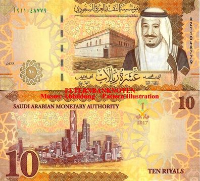 SAUDI Arabien SAUDI ARABIA 10 Riyal 2017 UNC. P. 39 6527#