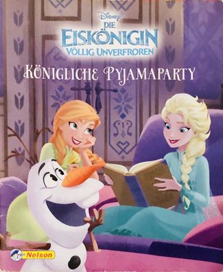 Die Eiskönigin - völlig unverfroren - Königliche Pyjamaparty Band Nr.11 (2018) Nelson