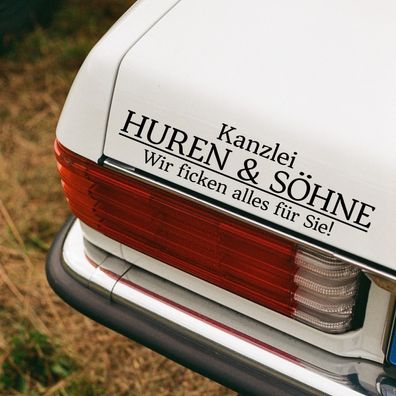 Auto Aufkleber "Huren & Söhne" Kanzlei Fun Vinyl Sticker #0271