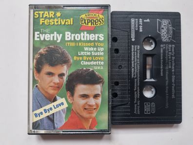 Everly Brothers - Star Festival/ Bye bye love Cassette Germany