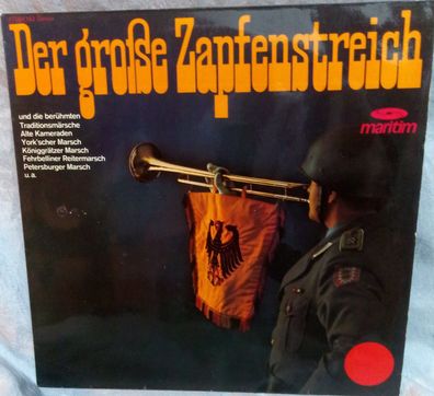 Der große Zapfenstreich, Traditionsmärsche, LP