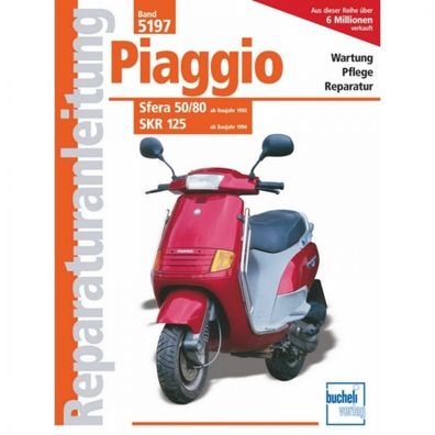 Piaggio Sfera NSL 50/80, SKR 125 Baujahre ab 1992 Bucheli Reparaturanleitung