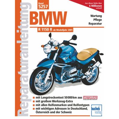 BMW R 1150 R Baujahr ab 2001 Bucheli Verlag Reparaturanleitung Reparaturhandbuch