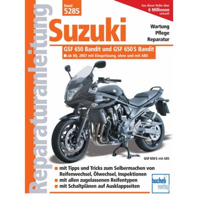 Suzuki GSF 650/S Bandit Baujahr ab 2007 Reparaturanleitung Reparaturhandbuch