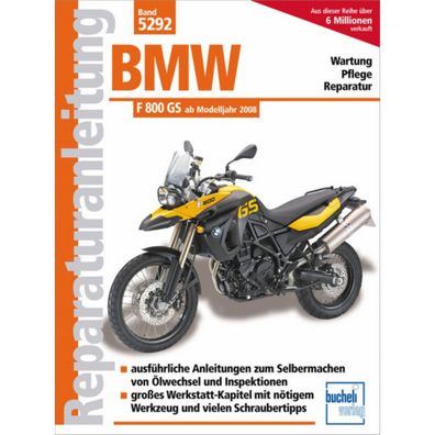 BMW F 800 GS Typ K72 Baujahre ab 2008 Reparaturanleitung Reparaturhandbuch
