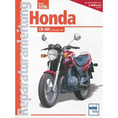 Honda CB 500 Modelltypen PC26/PC32 Bj. ab 1994 Bucheli Verlag Reparaturanleitung